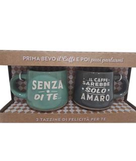 Set 2 tazzine con frase: SENZA DI TE - IL CAFFE' SAREBBE SOLO AMARO